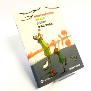 Kontadennoù ar big a gont d'ar vran